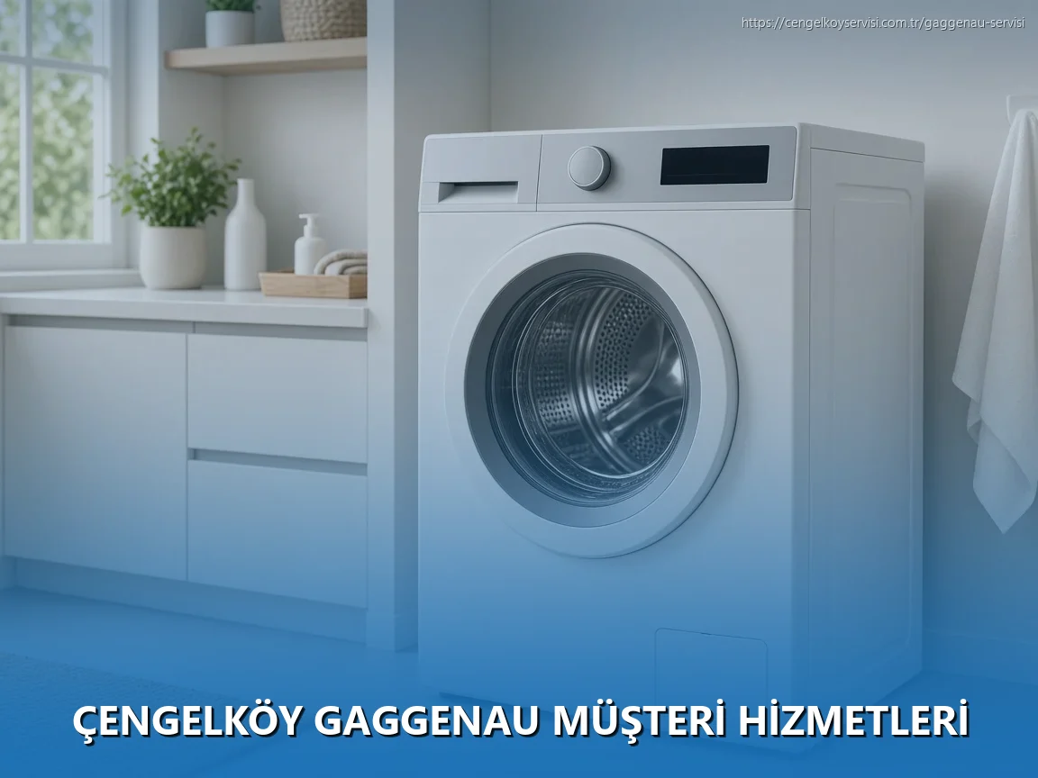 Çengelköy Gaggenau Müşteri Hizmetleri